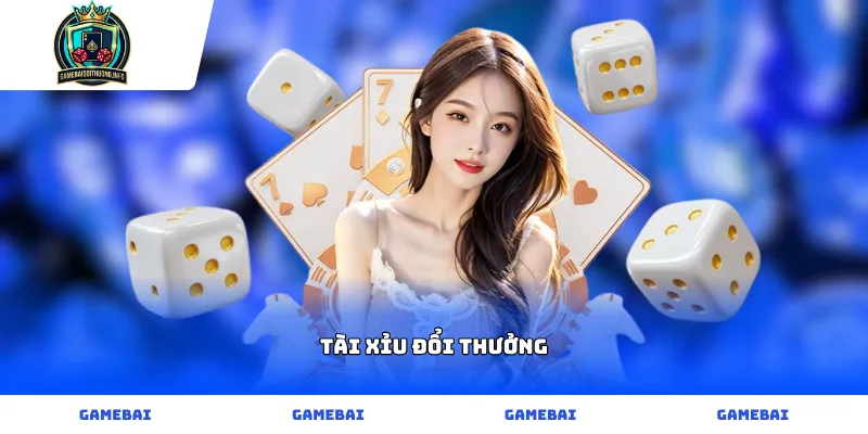 Trò chơi Tài Xỉu đổi thưởng trực tuyến hấp dẫn và xanh chín